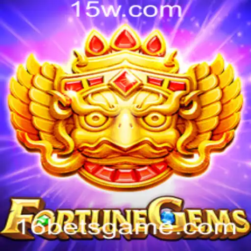 Descobrindo FortuneGems: Uma Jornada Ao Redor dos 16 Bets