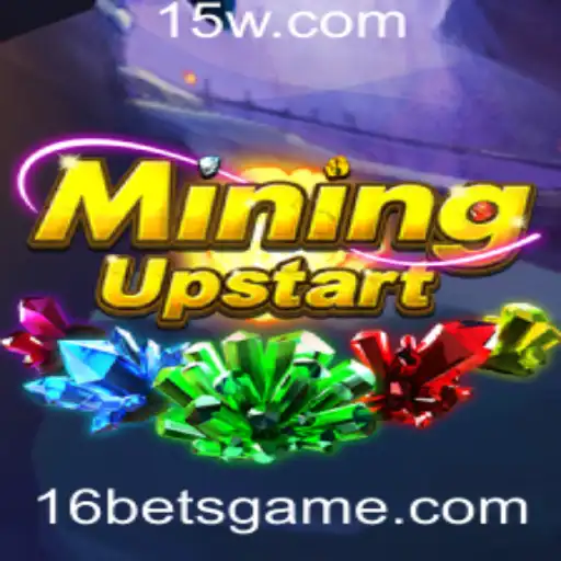 16 bet - Explorando o Fascinante Mundo de MiningUpstart: O Novo Sensação dos Jogos de Sucesso