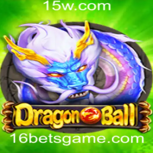 Descubra as Emoções do Jogo DragonBall com a Estratégia 16 Bet