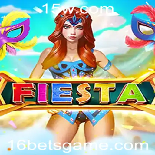 A Fascinante Jornada pelo Mundo do Jogo 'Fiesta' e as Estratégias de Aposta com 16 Bet