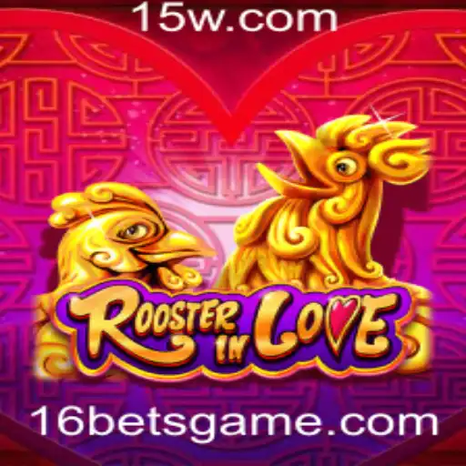 RoosterInLove: Um Mergulho no Mundo do Novo Jogo de Apostas de 16 Bet